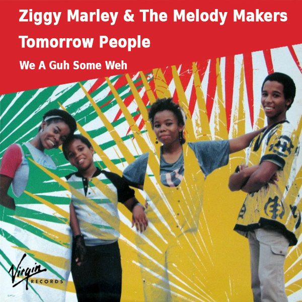 Ziggy Marley & the Melody Makers